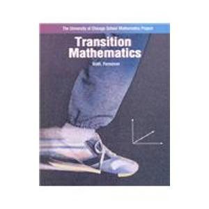 Stock image for Transition Mathematics (University of Chicago School Mathematics Project) for sale by Goodwill Books