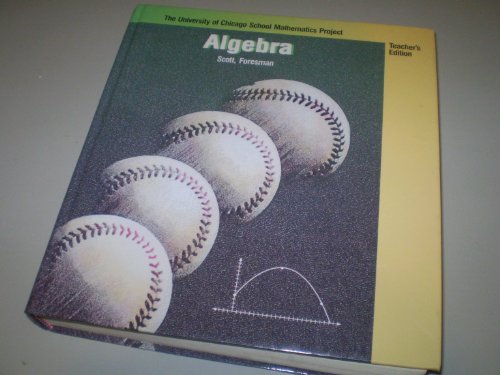 Stock image for UCSMP Algebra (University of Chicago School Mathematics Project) Teachers Edition for sale by Allied Book Company Inc.