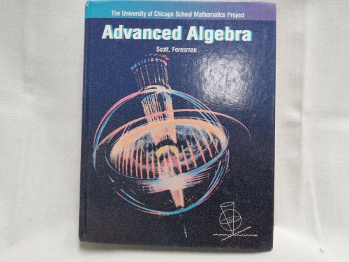 9780673452757: Advanced Algebra School Mathematics Project