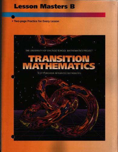 Imagen de archivo de Transition Mathematics Lesson Masters B (University of Chicago School Mathematics Project) a la venta por SecondSale