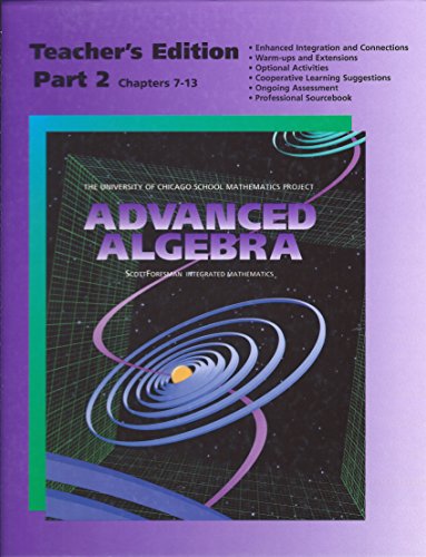 Beispielbild fr UCSMP Advanced Algebra - Teacher's Edition Part 2 (University of Chicago School Mathematics Project) zum Verkauf von GoldenWavesOfBooks