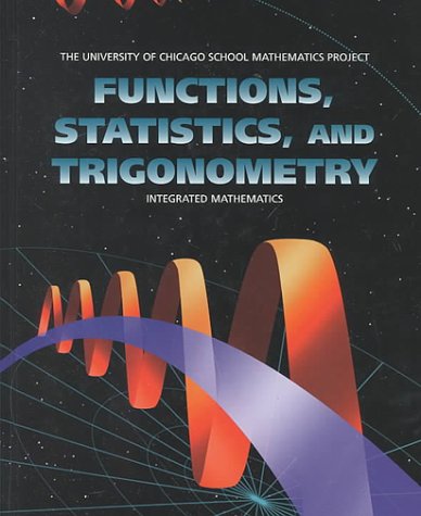 Beispielbild fr Functions, Statistics, and Trigonometry zum Verkauf von BookHolders
