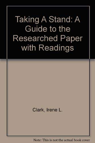 Beispielbild fr Taking a Stand : A Guide to the Research Paper with Readings zum Verkauf von Better World Books