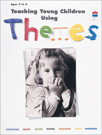 Stock image for Teaching Young Children Using Themes for sale by Idaho Youth Ranch Books