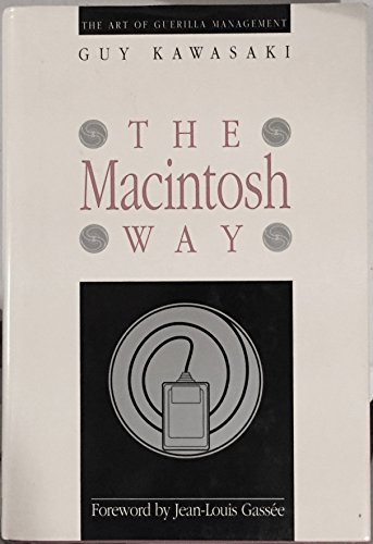 Beispielbild fr The Macintosh Way zum Verkauf von Wonder Book