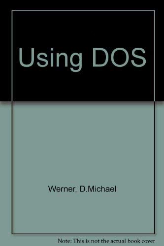 Stock image for Using DOS for sale by Better World Books
