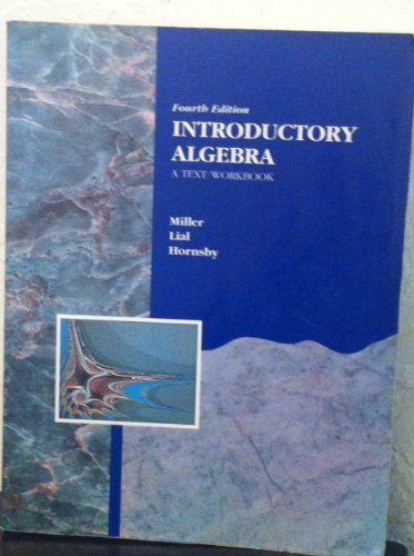 Imagen de archivo de Introduction to Algebra : A Text-Workbook a la venta por Better World Books