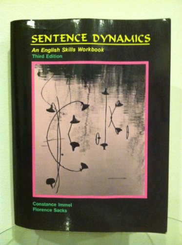 Imagen de archivo de Sentence Dynamics: An English Skills Workbook a la venta por Mt. Baker Books