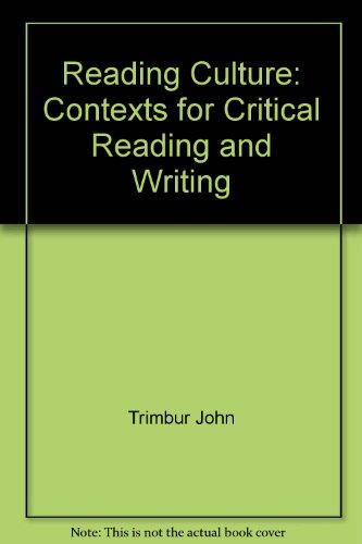 Imagen de archivo de Reading Culture: Contexts for Critical Reading and Writing a la venta por ThriftBooks-Atlanta