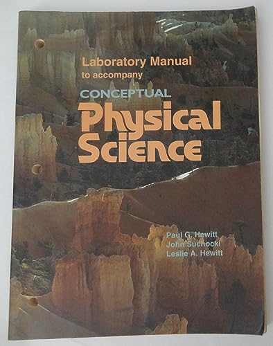 9780673463814: Laboratory Manual to Accompany Conceptual Physical Science