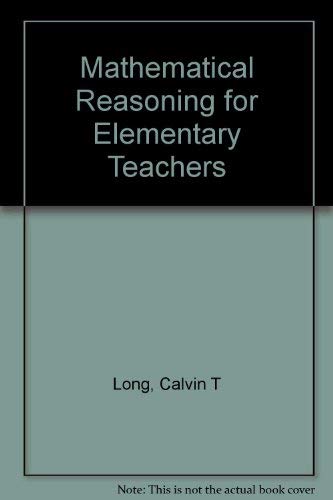 Imagen de archivo de Mathematical Reasoning for Elementary Teachers a la venta por Redux Books