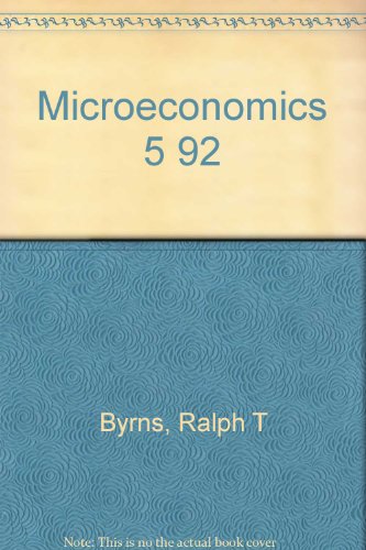 Stock image for Microeconomics/Includes Pamphlet on Survey of Business in Europe for sale by BookHolders