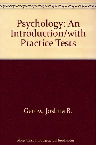 Psychology: An Introduction/With Practice Tests (9780673466402) by Gerow, Joshua R.