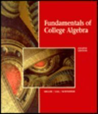Beispielbild fr Fundamentals of College Algebra zum Verkauf von Once Upon A Time Books