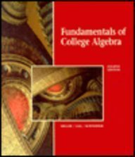 Imagen de archivo de Fundamentals of College Algebra a la venta por Jenson Books Inc