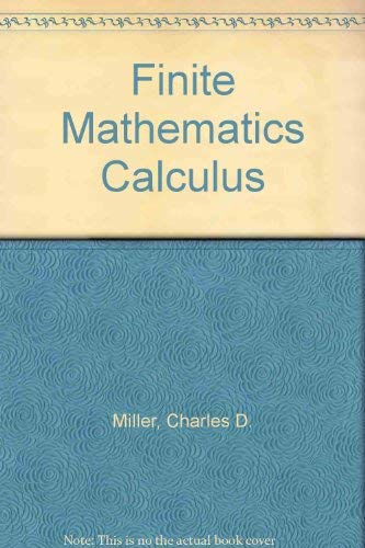 9780673467645: Finite Maths and Calculus with Applications Ssm