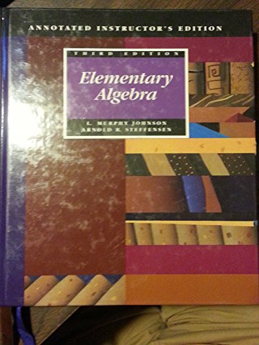 Elementary Algebra (9780673467775) by Johnson, L. Murphy; Steffensen, Arnold R.