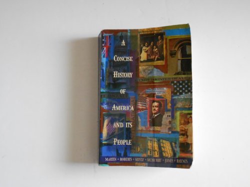 Imagen de archivo de A Concise History of America and Its People a la venta por BookDepart
