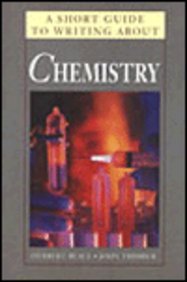 A Short Guide to Writing About Chemistry (Short Guide Series) (9780673468826) by Herbert Beall~John Trimbur