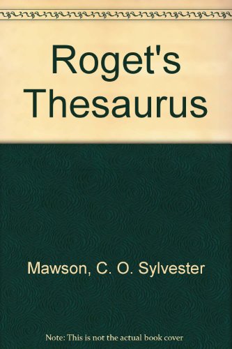 Roget's Thesaurus (9780673469267) by Mawson, C. O. Sylvester; Mawson