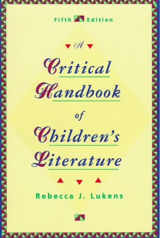 9780673469373: A Critical Handbook of Children's Literature