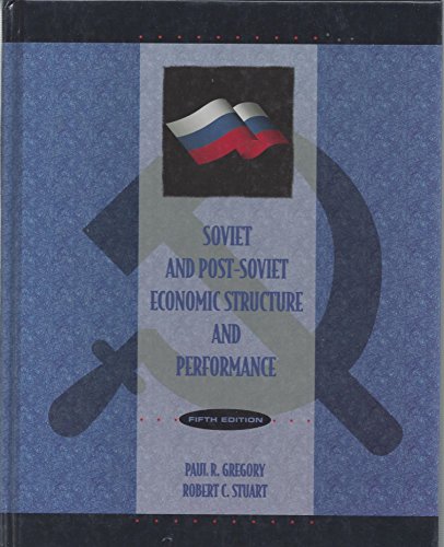 Stock image for Soviet and Post-Soviet Economic Structure and Performance (The Harpercollins Series in Economics) for sale by HPB-Diamond