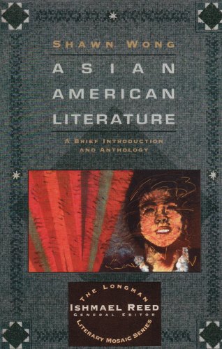 Stock image for Asian American Literature : A Brief Introduction and Anthology for sale by Better World Books