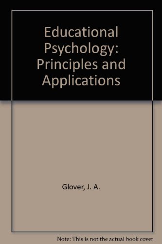 Beispielbild fr Educational Psychology : Principles and Applications zum Verkauf von Better World Books