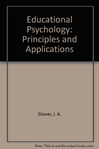 Imagen de archivo de Educational Psychology : Principles and Applications a la venta por Better World Books