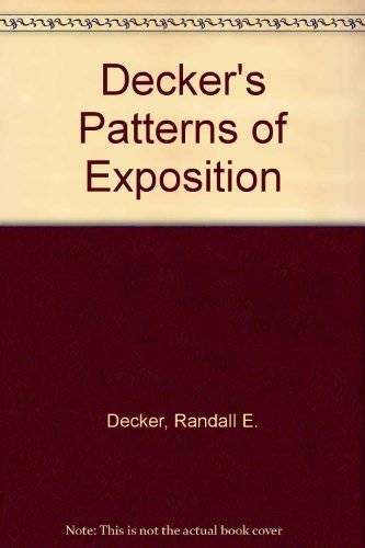 Beispielbild fr Decker's Patterns of Exposition zum Verkauf von Wonder Book
