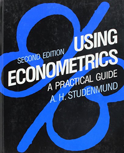 9780673521255: Using Econometrics: A Practical Guide