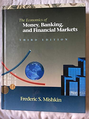 9780673521415: The Economics of Money, Banking and Financial Markets
