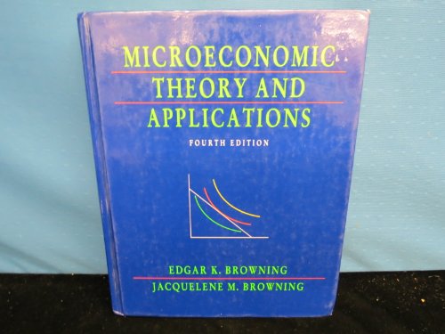 Imagen de archivo de Microeconomic Theory and Applications a la venta por Better World Books