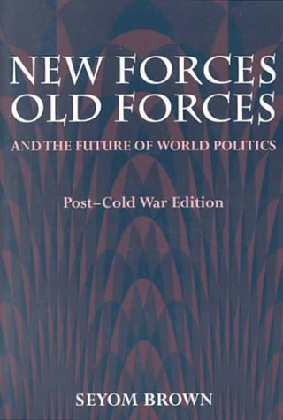 Imagen de archivo de New Forces, Old Forces, and the Future of World Politics (2nd Edition) a la venta por HPB-Diamond