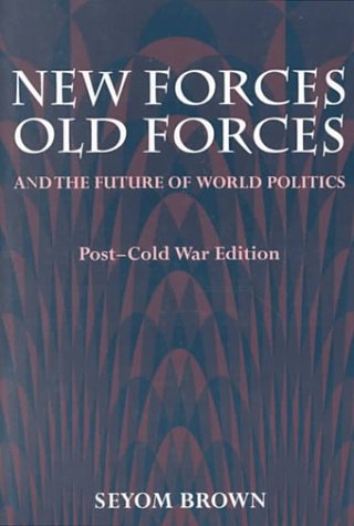9780673522108: Post-Cold War Edition (New Forces, Old Forces and the Future of World Politics)