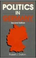 Politics in Germany (The Harpercollins Series in Comparative Politics) (9780673522443) by Dalton, Russell J.