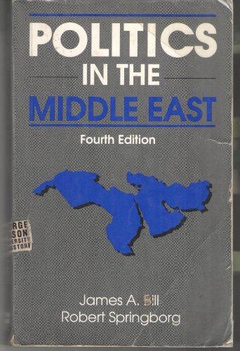 Imagen de archivo de Politics in the Middle East (The Harpercollins Series in Comparative Politics) a la venta por Wonder Book