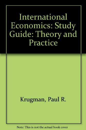 Stock image for International Economics: Theory & Policy: Theory and Practice: Study Guide for sale by NEPO UG