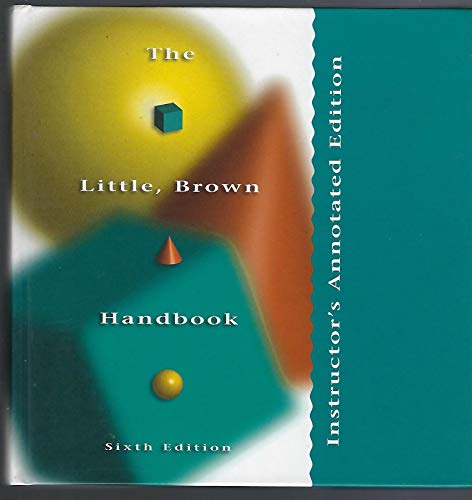 Imagen de archivo de The Little, Brown Handbook, Instructor's Annotated Edition a la venta por SecondSale