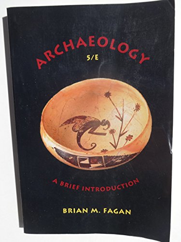 Beispielbild fr Archaeology: A Brief Introduction zum Verkauf von Wonder Book