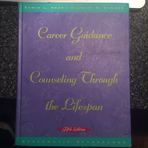 Imagen de archivo de Career Guidance and Counseling Through the Lifespan a la venta por ThriftBooks-Atlanta