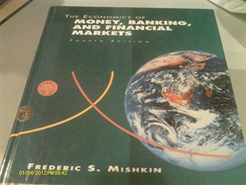 Beispielbild fr The Economics of Money, Banking and Financial Markets zum Verkauf von Better World Books