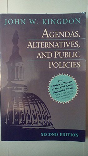 Beispielbild fr Agendas, Alternatives, and Public Policies (2nd Edition) zum Verkauf von Wonder Book