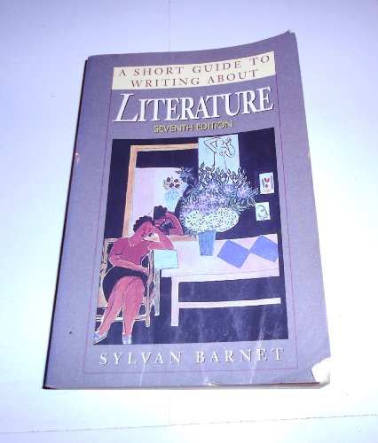 9780673523952: A Short Guide to Writing About Literature (Seventh Edition)