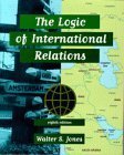 Stock image for The Logic of International Relations for sale by Better World Books