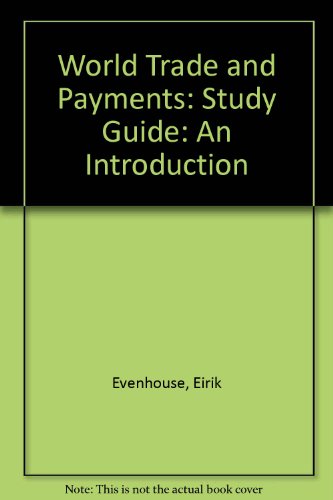 Beispielbild fr Study Guide: World Trade and Payments: An Introduction zum Verkauf von medimops