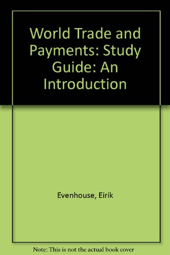 9780673524829: Study Guide (World Trade and Payments: An Introduction)