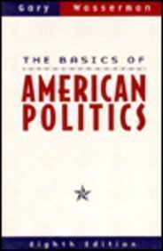 Beispielbild fr The Basics of American Politics zum Verkauf von WorldofBooks