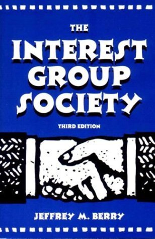 Imagen de archivo de The Interest Group Society (3rd Edition) a la venta por Wonder Book