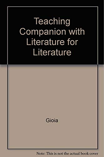 Imagen de archivo de Teaching Companion with Literature for Literature a la venta por Better World Books
